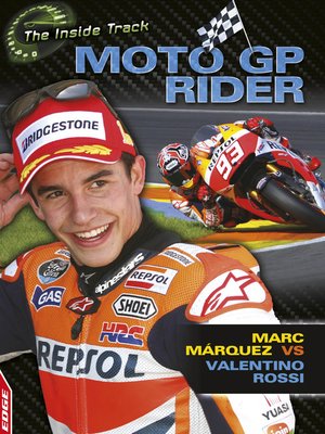 cover image of MotoGP Rider - Marc Marquez vs Valentino Rossi